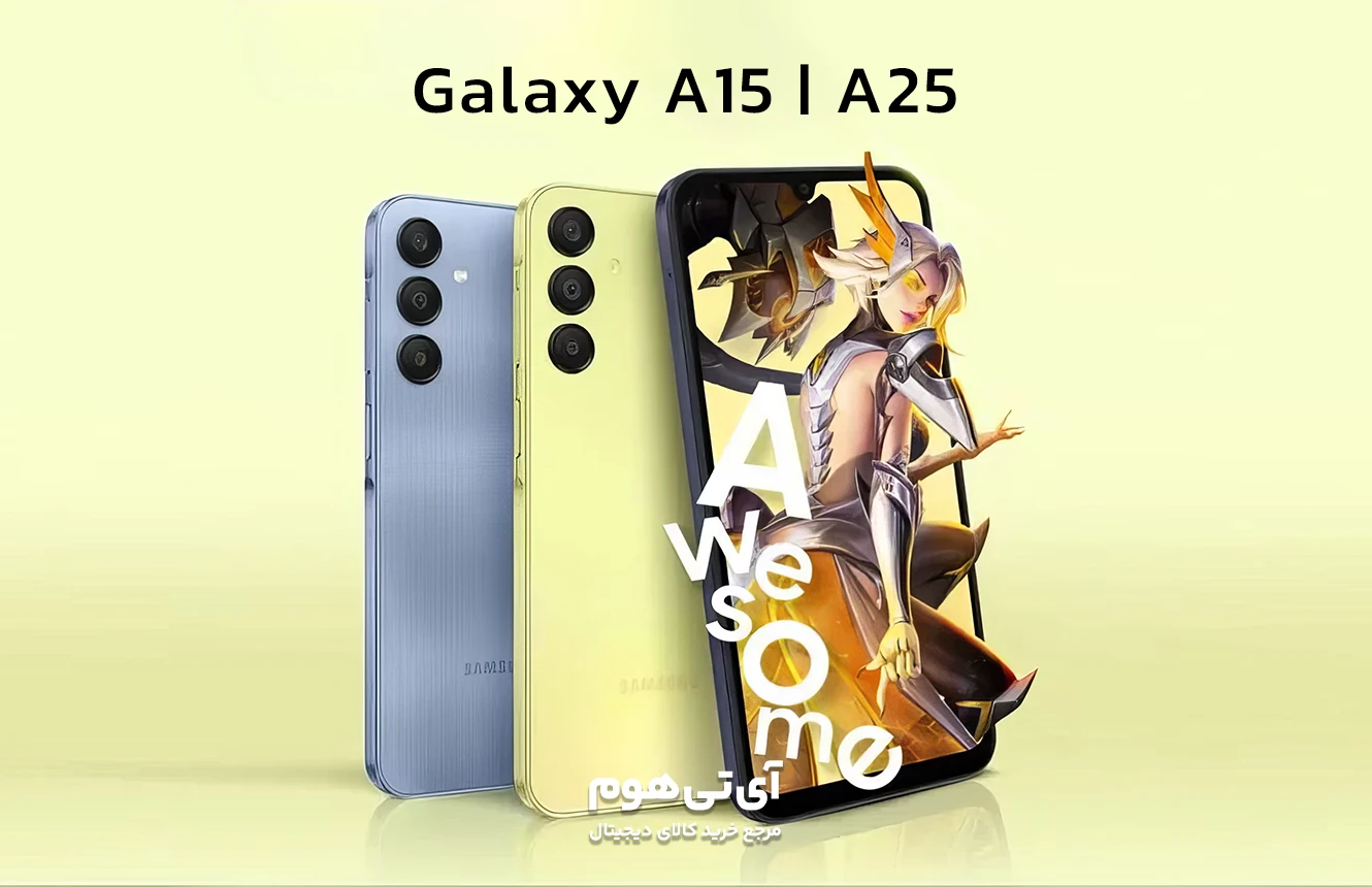 گوشی‌های سامسونگ GalaxyA15 و Galaxy A25